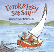 Frank & Izzy Set Sail