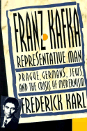 Frank Kafka: Representative Man