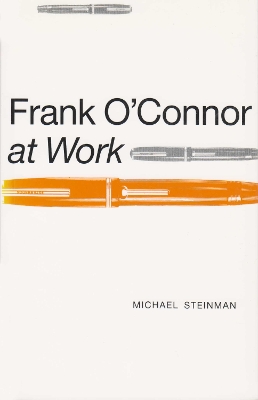 Frank O`Connor at Work - Steinman, Michael