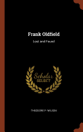 Frank Oldfield: Lost and Found