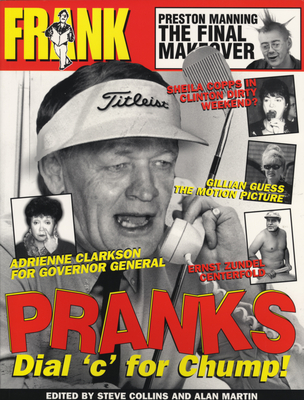 Frank Pranks - Collins, Steve, and Martin, Alan, and Frank Magazine