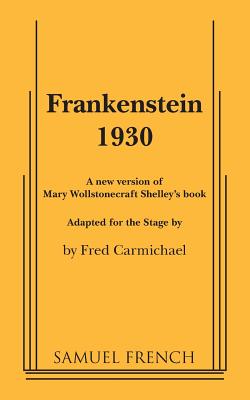 Frankenstein 1930 - Carmichael, Fred
