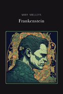 Frankenstein Gold Edition (adapted for struggling readers)