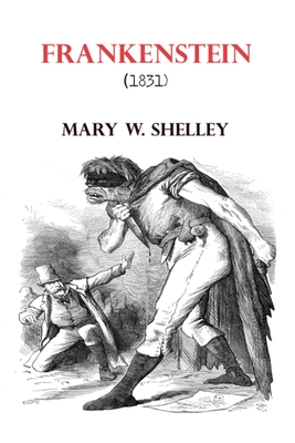 Frankenstein Mary Shelley Novel - Shelley, Mary