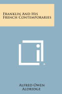 Franklin and His French Contemporaries