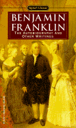 Franklin Benjamin : Autobiography & Other Writings (Sc)