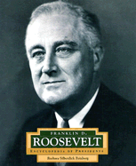 Franklin D. Roosevelt: America's 32nd President