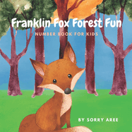 Franklin Fox Forest Fun: Number Book for Kids