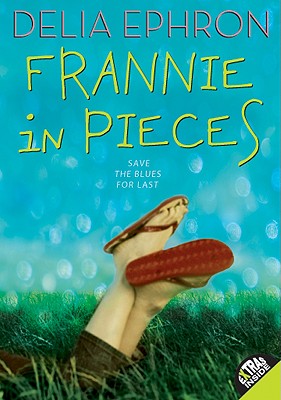 Frannie in Pieces - Ephron, Delia