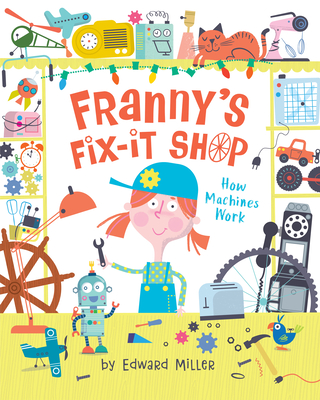 Franny's Fix-It Shop - Miller, Edward