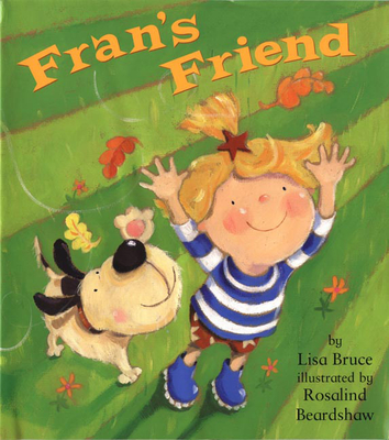 Fran's Friend - Bruce, Lisa, Dr.