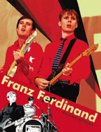 Franz Ferdinand. Alex Hannaford