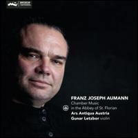 Franz Joseph Aumann: Chamber Music in the Abbey of St. Florian - Ars Antiqua Austria; Gunar Letzbor (violin)
