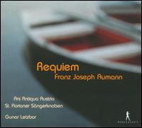 Franz Joseph Aumann: Requiem - Ars Antiqua Austria; St. Florianer Sngerknaben; Gunar Letzbor (conductor)