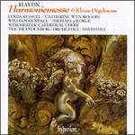 Franz Joseph Haydn: Harmoniemesse; Kleine Orgelmesse