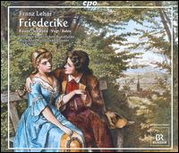 Franz Lehr: Friederike - Andreas Gtz (organ); Atsuko Suzuki (soprano); Barbara Fleckenstein (soprano); Daniel Behle (tenor); Georg Liener (violin);...