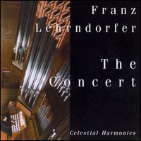 Franz Lehrndorfer: The Concert - Franz Lehrndorfer