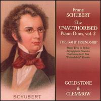 Franz Schubert: The Unauthorised Piano Duos, Vol. 2 - Goldstone & Clemmow Piano Duo (piano)
