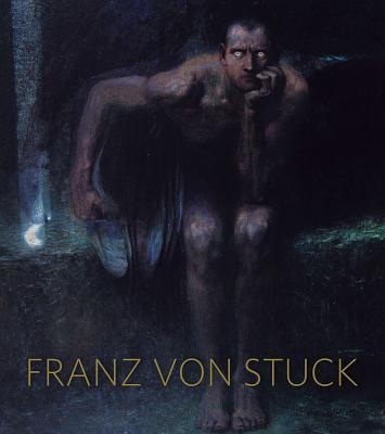 Franz Von Stuck - Danzker, Jo-Anne Birnie (Editor)