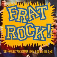 Frat Rock! - Various Artists