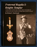 Fraternal Regalia I: Knights Templar