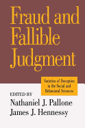 Fraud and Fallible Judgement: Deception in the Social and Behavioural Sciences