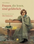 Frauen, Die Lesen, Sind Gef?hrlich