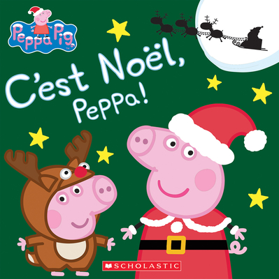 Fre-Peppa Pig Cest Noel Peppa - Entertainment One, and Baker, Mark, and Astley, Neville