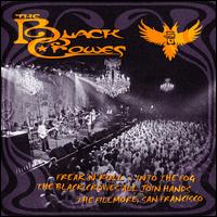 Freak 'N' Roll... Into the Fog - The Black Crowes