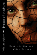 Freak of Nature: Book 1 in the Lost Witch Trilogy