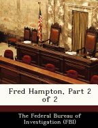 Fred Hampton, Part 2 of 2