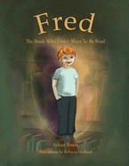 Fred: The Book Who Didn't Want To Be Read