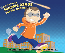 Freddie Ramos and the Meteorite: Volume 11