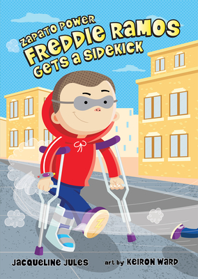 Freddie Ramos Gets a Sidekick: Volume 10 - Jules, Jacqueline