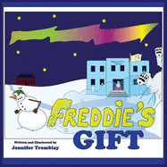 Freddie's Gift: He can't hold the toots in much longer. Especially when a great big polar bear comes bounding into his school...