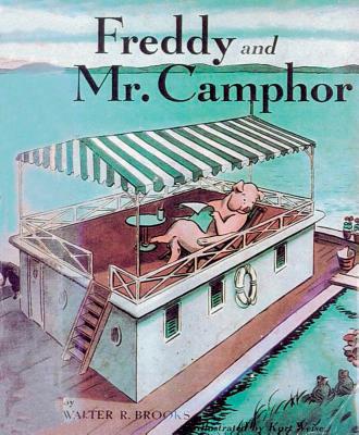 Freddy and Mr. Camphor - Brooks, Walter R