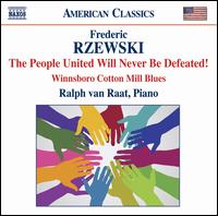 Frederic Rzewski: The People United Will Never Be Defeated! - Ralph van Raat (piano)