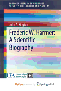 Frederic W. Harmer: A Scientific Biography