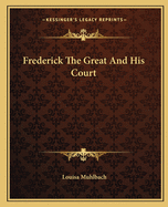 Frederick The Great And His Court