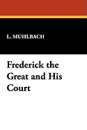 Frederick the Great and His Court
