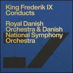 Frederik IX conducts, 1942-1969