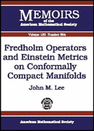 Fredholm Operators and Einstein Metrics on Conformally Compact Manifolds