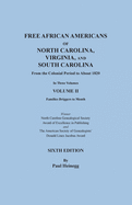 Free African Americans of North Carolina, Virginia, and South Carolina from the Colonial Period to about 1820