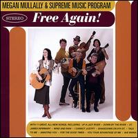 Free Again! - Megan Mullally & Supreme Music Program