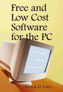 Free and Low Cost Software for the PC