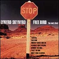 Free Bird: The Very Best - Lynyrd Skynyrd