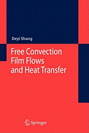 Free Convection Film Flows and Heat Transfer