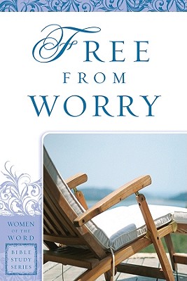 Free from Worry - Wise, Janice