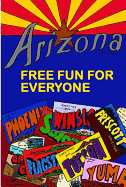 Free Fun for Everyone: Arizona