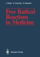 Free Radical Reactions in Medicine